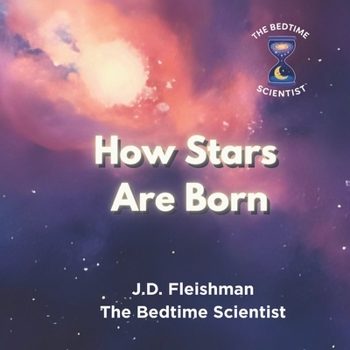 Nebula Nurseries: How Stars Are Born