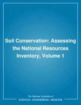 Paperback Soil Conservation: Assessing the National Resources Inventory, Volume 1 Book