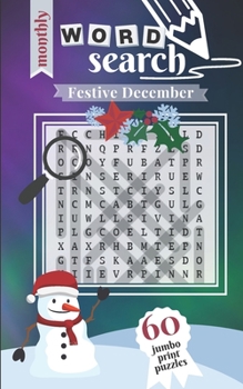 Paperback Festive December: 60 Jumbo Print Puzzles [Large Print] Book