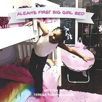 Paperback Aleah's First Big Girl Bed Book