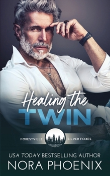 Healing the Twin (Forestville Silver Foxes)