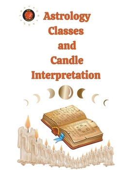 Paperback Astrology Classes and Candle Interpretation Book