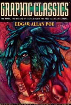 Graphic Classics Vol 1: Edgar Allan Poe - Book #1 of the Graphic Classics