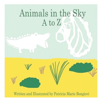 Paperback Animals in the Sky A to Z Book