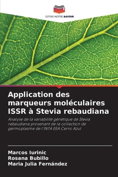 Paperback Application des marqueurs moléculaires ISSR à Stevia rebaudiana [French] Book