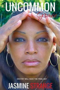 Paperback Uncommon Grace Book