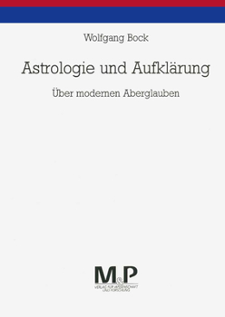 Paperback Astrologie Und Aufklärung: Über Modernen Aberglauben [German] Book