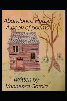 Paperback Abandoned House. A Book of Poems. Book