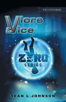 Paperback Vlors & Vice: Zero Series Book