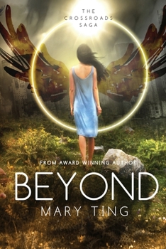 Beyond - Book #3 of the Crossroads Saga