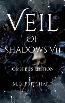 Veil of Shadows VII (Veil of Shadows Omnibus)