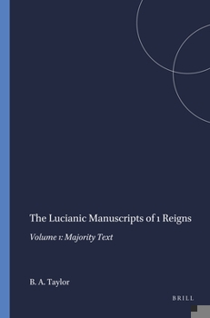 The Lucianic Manuscripts of 1 Reigns: Majority Text: 001 (Harvard Semitic Monographs)