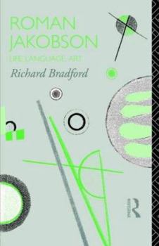 Paperback Roman Jakobson: Life, Language and Art Book