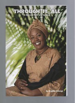Paperback Through It All: A Story of Faith and Survival Book