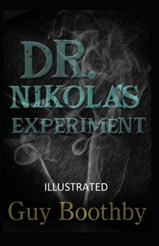 Paperback Dr. Nikola's Experiment Illustrated Book