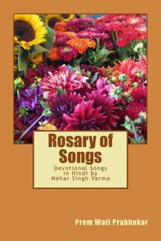 Paperback Rosary of Songs: (devotional Songs in Hindi) [Hindi] Book