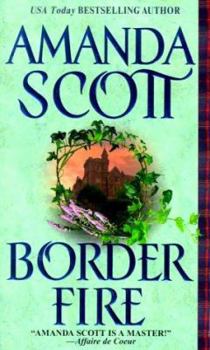 Border Fire - Book #2 of the Border Trilogy I