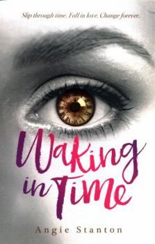 Waking in Time - Book #1 of the Carillon Time Travel