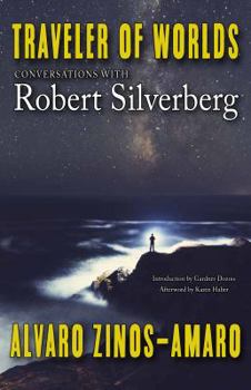 Paperback Traveler of Worlds: Conversations with Robert Silverberg Book