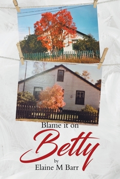 Paperback Blame it on Betty Book