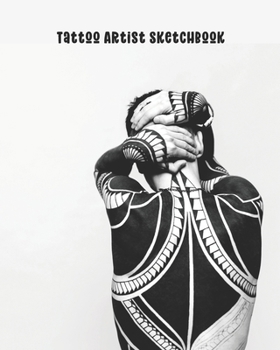 Paperback Tattoo Artist Sketchbook: Includes Space for Design Information Book