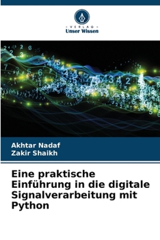Paperback Eine praktische Einführung in die digitale Signalverarbeitung mit Python [German] Book