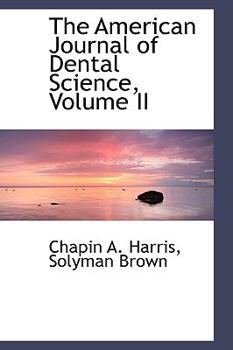 Paperback The American Journal of Dental Science, Volume II Book