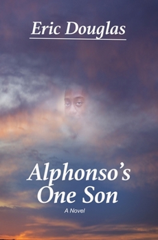 Paperback Alphonso's One Son Book