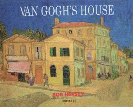 Paperback Van Gogh's House: A Pop-Up Experience [With Opens Into 3-Dimensional Circular House W/Cut Outs] Book