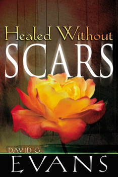 Paperback Healed Without Scars Book