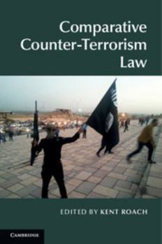 Hardcover Comparative Counter-Terrorism Law Book
