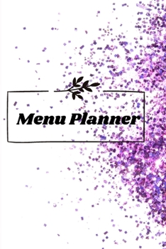 Paperback Menu Planner: Menu Planner Journal, Daily and Weekly Meal Planner Book