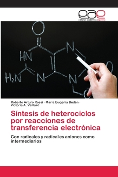 Paperback Síntesis de heterociclos por reacciones de transferencia electrónica [Spanish] Book