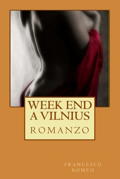 Paperback week end a vilnius [Italian] Book