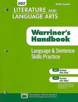 Paperback Holt Literature & Language Arts: Language & Sentence Skills Practice, Sixth Course: Support for Warriner's Handbook Book