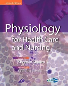 Paperback Physiology for Health Care and Nursing Book