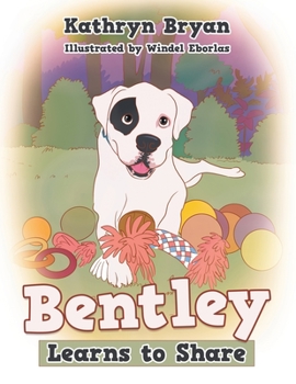 Paperback Bentley Learns to Share Book