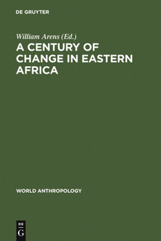 Hardcover A Century of Change in Eastern Africa Book