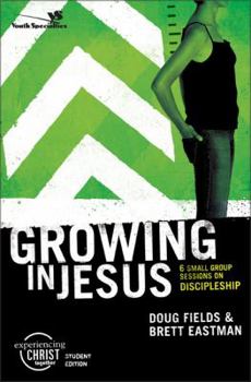Paperback Growing in Jesus: 6 Small Group Sessions on Discipleship Book