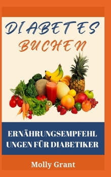 Paperback Ernährungsempfehlungen Für Diabetiker [German] Book