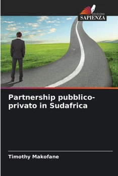 Partnership pubblico-privato in Sudafrica (Italian Edition)