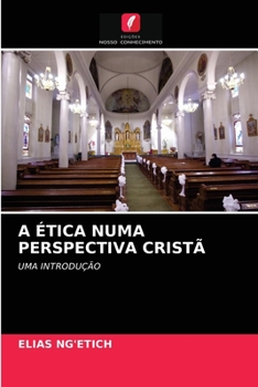 Paperback A Ética Numa Perspectiva Cristã [Portuguese] Book