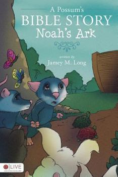 Paperback A Possum's Bible Story: Noah's Ark Book