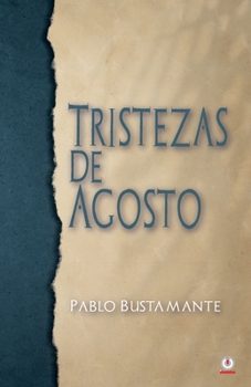 Paperback Tirstezas de Agosto [Spanish] Book