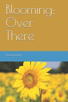 Paperback Blooming: Over There Book