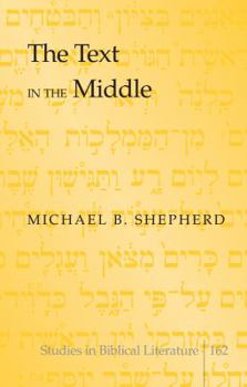 Hardcover The Text in the Middle Book