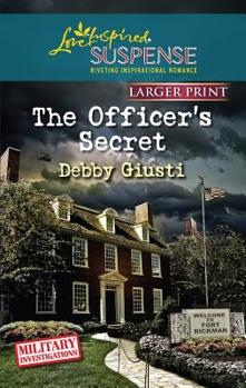 The Officer's Secret - Book #1 of the Military Investigations