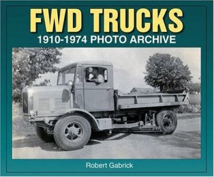 Paperback Fwd Trucks 1910-1974 Photo Archive Book