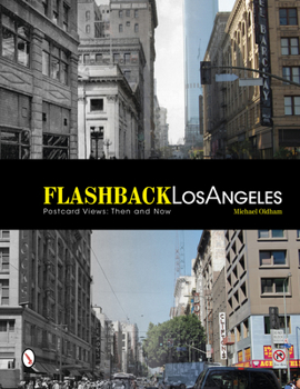 Paperback Flashback Los Angeles: Postcard Views: Then and Now Book