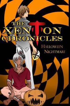 Paperback The Xenton Chronicles: Halloween Nightmare Book